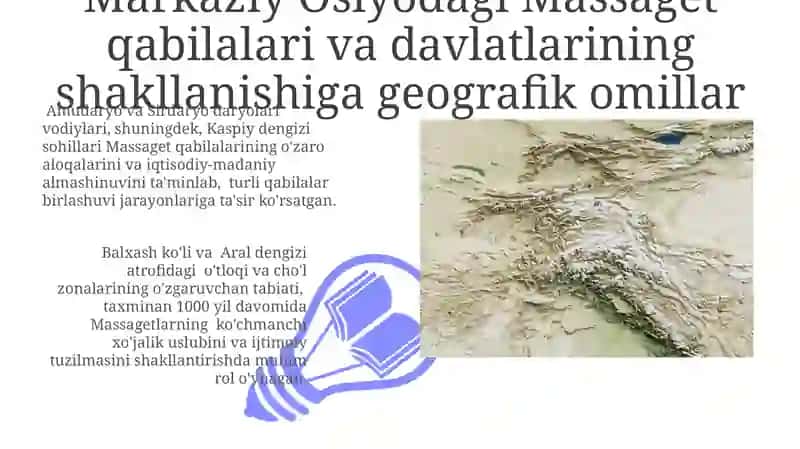 Markaziy Osiyoda Kochmanchi Massaget Qabilalari va Davlatlarining Paydo Bo'lishi 3