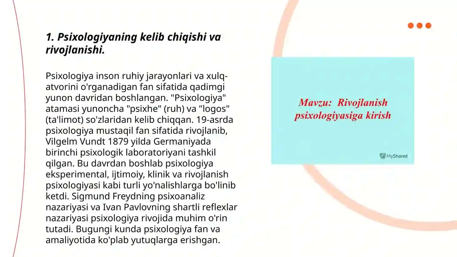 Psixologiya fan sifatida. Psixologiyaning rivojlanish tarixi. Psixologiyaning vazifalari va ilmiy-tadqiqot metodiar 3