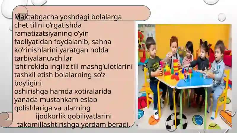 Maktabgacha yoshdagilarni ingiliz tilida o'qitishda dramatizatsiyadan foydalanish 3