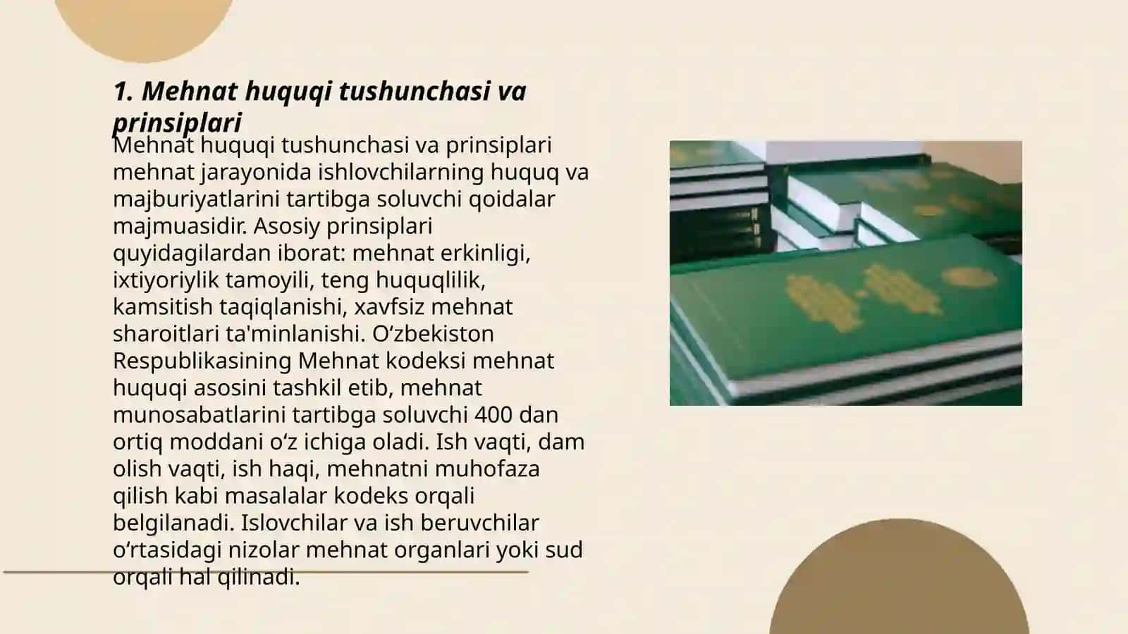 Mehnat huquqining prinsipi va O'zbekiston Respublikasining Mehnat kodeksining 4-5-6-7-8-9 moddalari 3