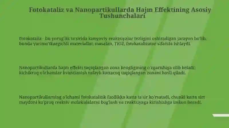 Fotokataliz va Nanopartikullarda Hajm Effektining Asosiy Tushunchalari 3