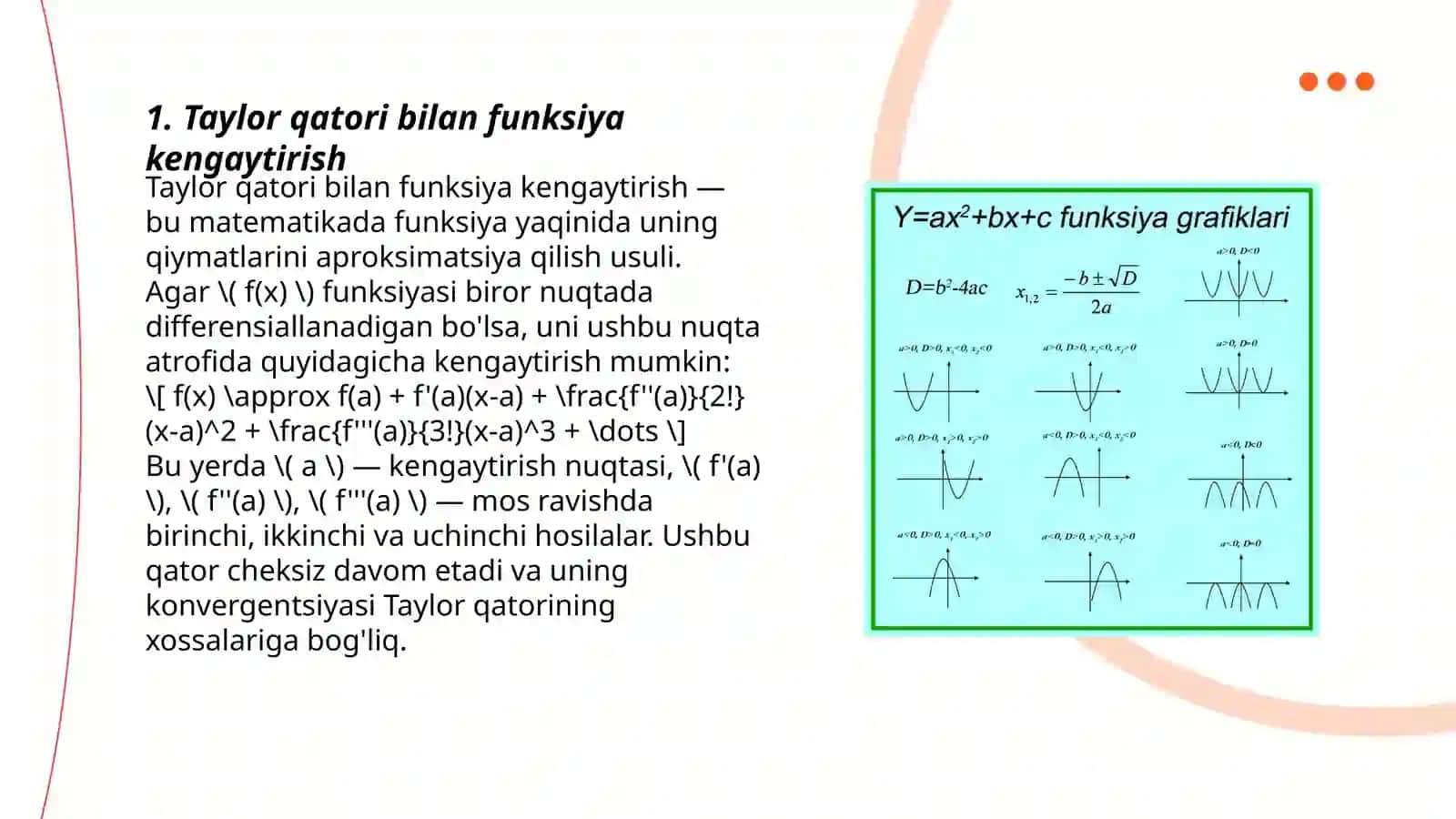 Teylor va Maklaurns seriyalarini bir o'zgaruvchining aniq shakllari uchun kengaytirish muammolari - L'Hospital qoidasi. Qisman. farqlash; Jami hosilalar - kompozit funksiyalarni differentsiallash 3