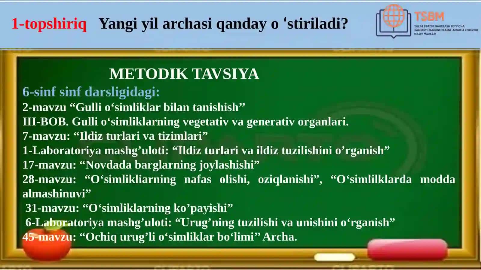 “O‘simliklar dunyosi’’- O‘simliklar sistematikasi 3