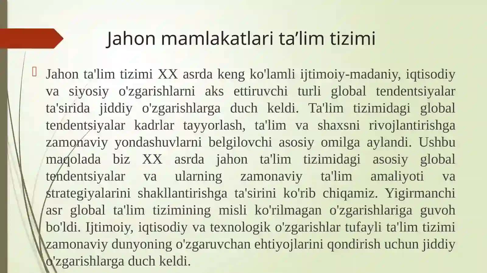 XX asrda jahon ta'lim tizimidagi asosiy global tendentsiyalar 3