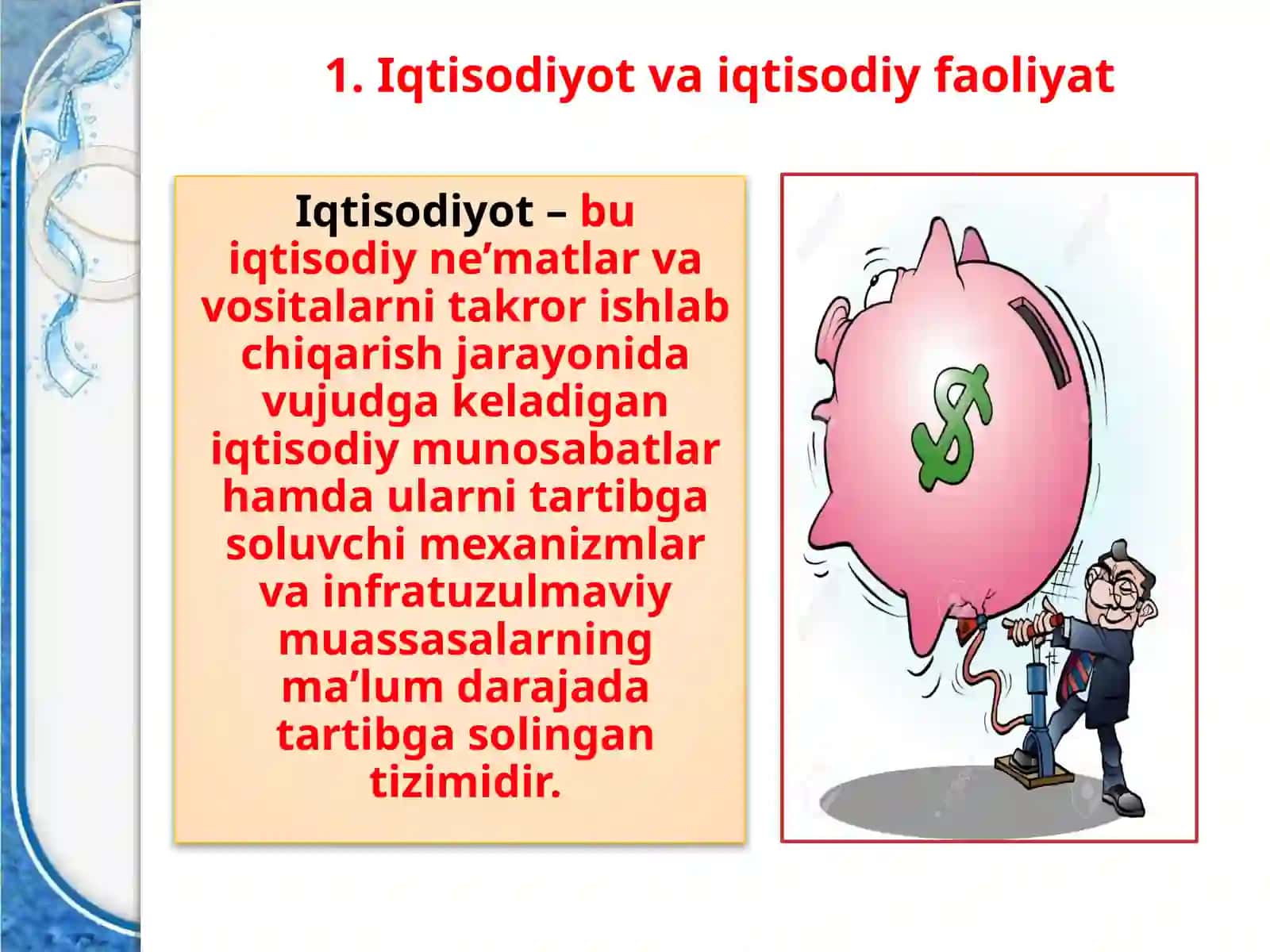 1-МAVZU. IQTISODIYOT NAZARIYASI FANIGA KIRISH 3