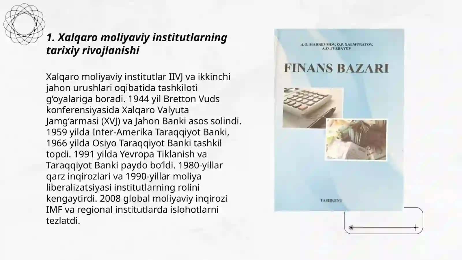 Xalqaro moliyaviy institutlarning tarixiy rivojlanishi 3
