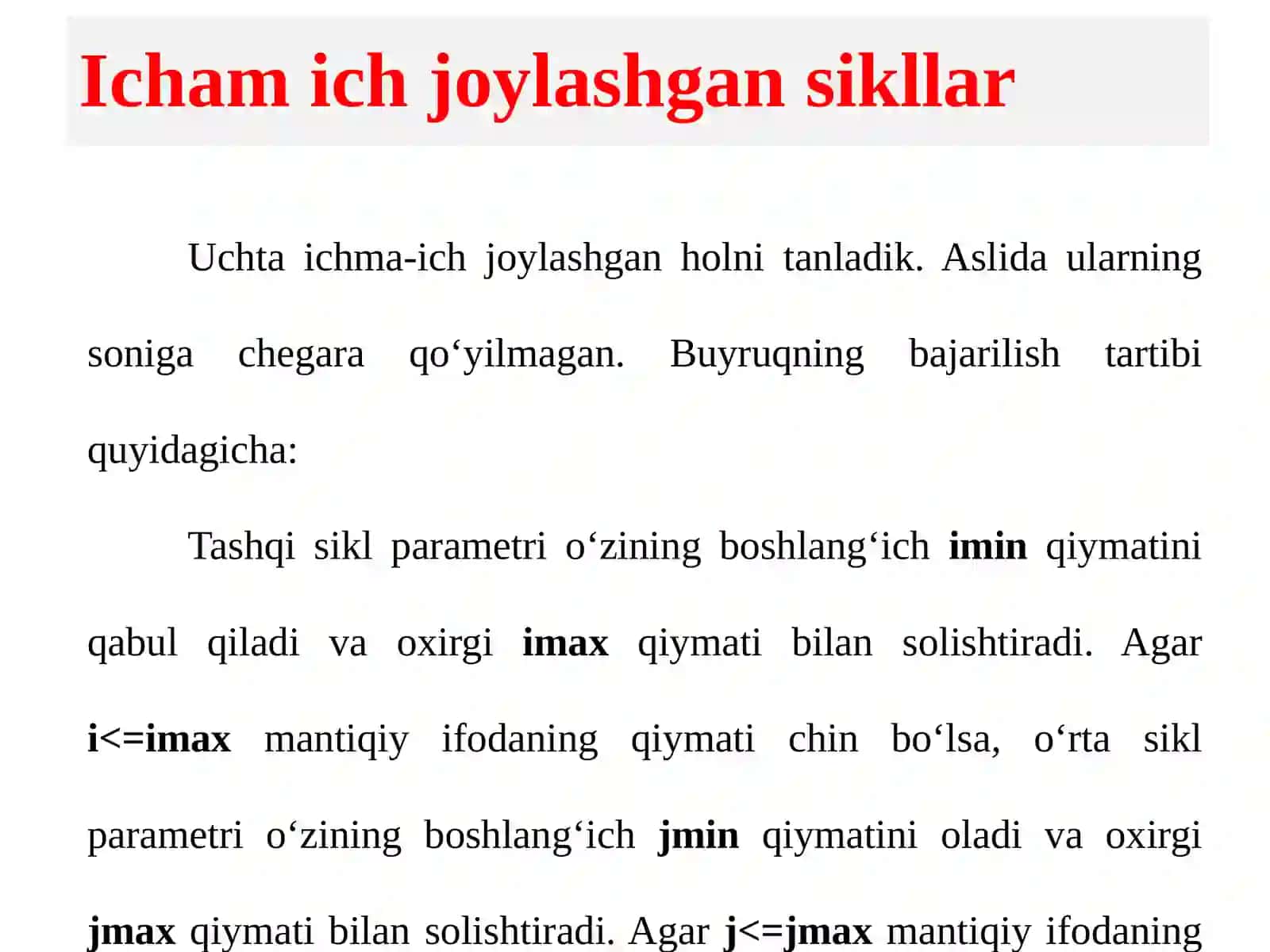 Ichma ich joylashgan murakkab takrorlanuvchi jarayonlarni dasturlash 3