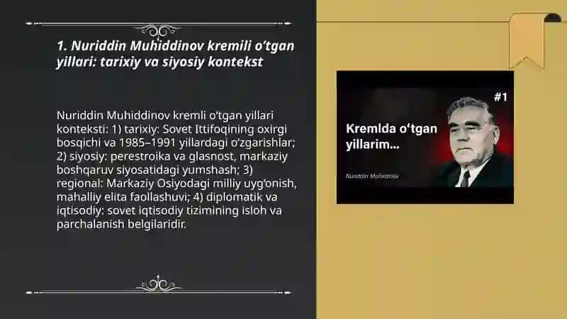 Nuriddin Muhiddinov kremili o’tgan yillari: tarixiy va siyosiy kontekst 3