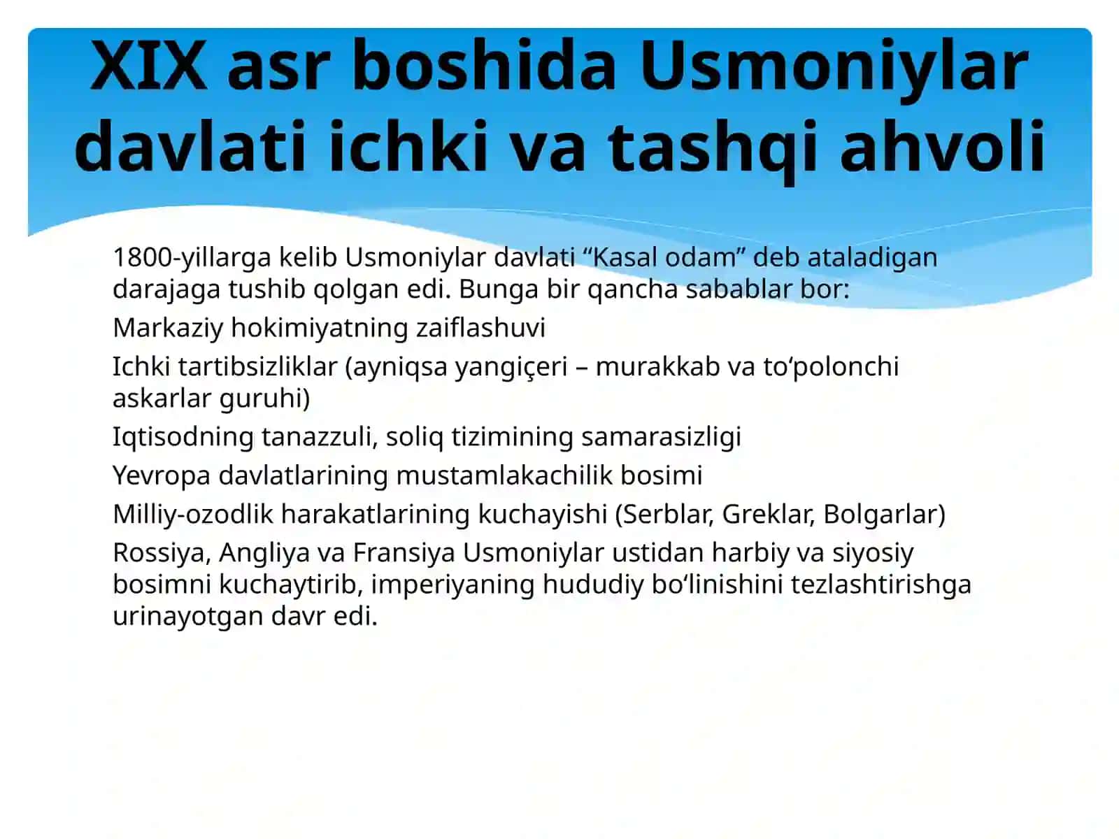 XVIII asr boshlanishi 1870 yillar Usmoniylar davlati 3