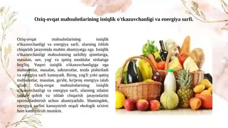 Oziq-ovqat mahsulotlarining issiqlik-fizik xossalari ishlab chiqarish chiqindilari. 3