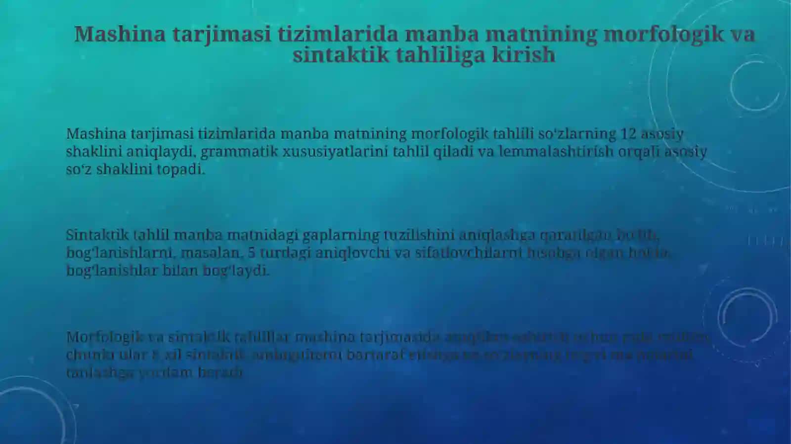 Mashina tarjimasi tizimlarida manba matnining morfologik va sintaktik tahlili 3