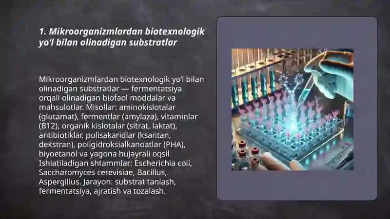 Mikroorganizmlardan biotexnologik yo‘l bilan olinadigan substratlar 3