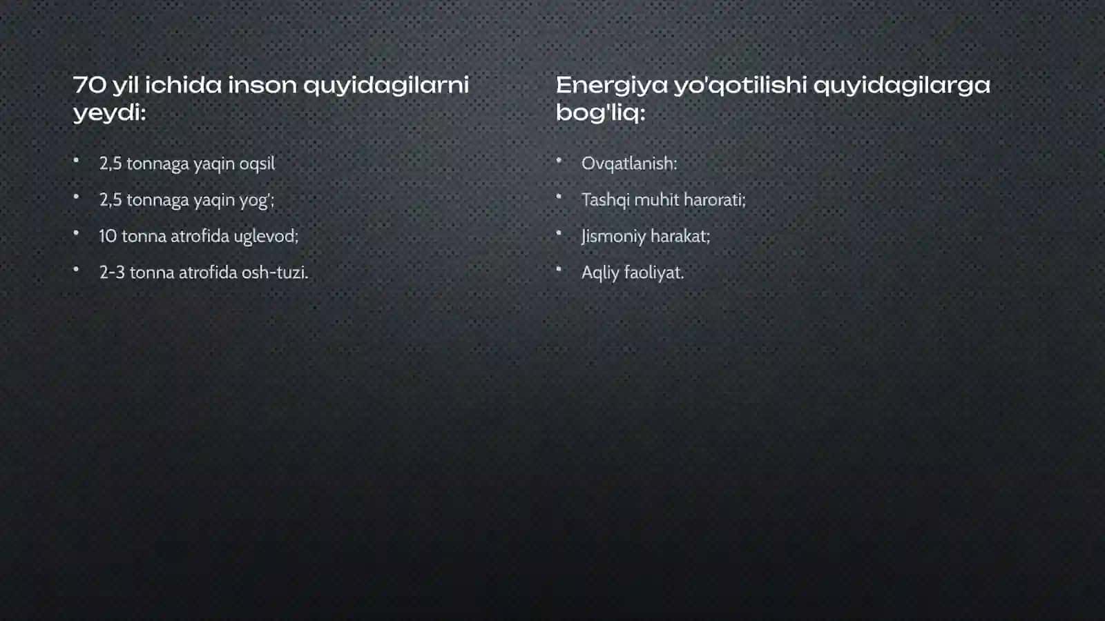 Insonning ichki energiyasi va oziq ovqatlarning kaloriyligi 3