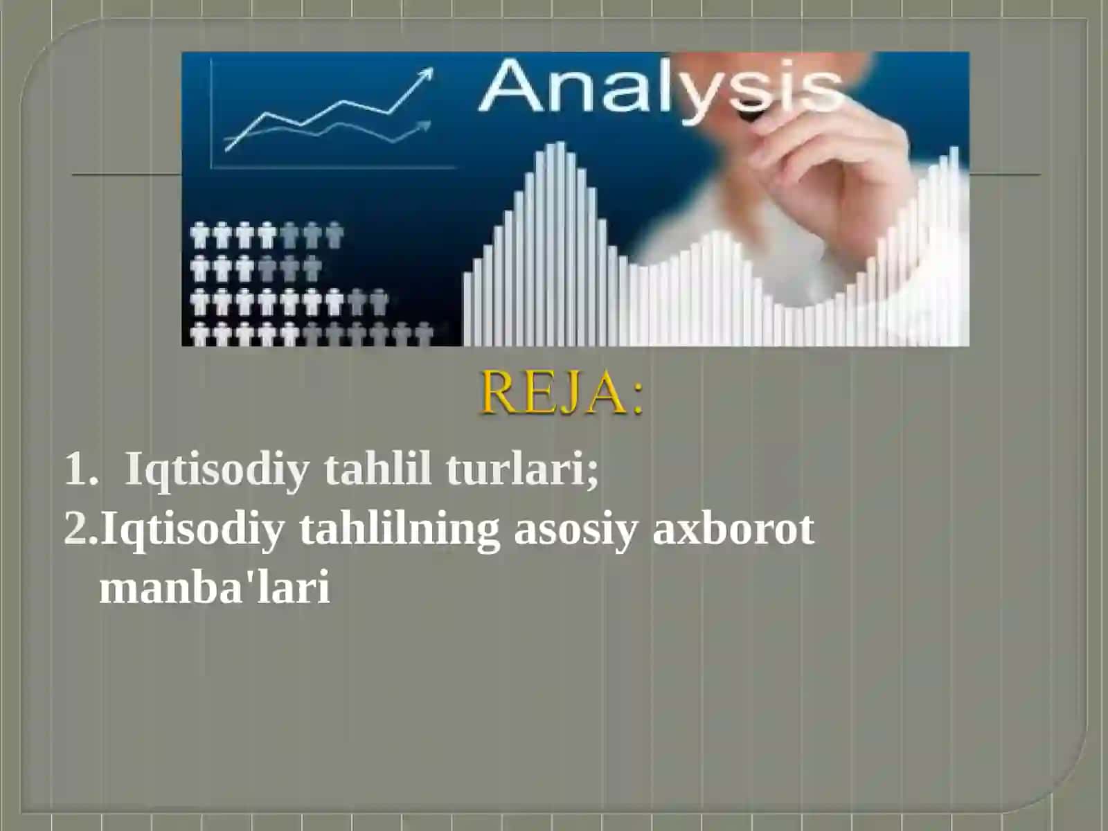 Iqtisodiy Tahlilning Turlari va Ularni Axborot Manbalari 3