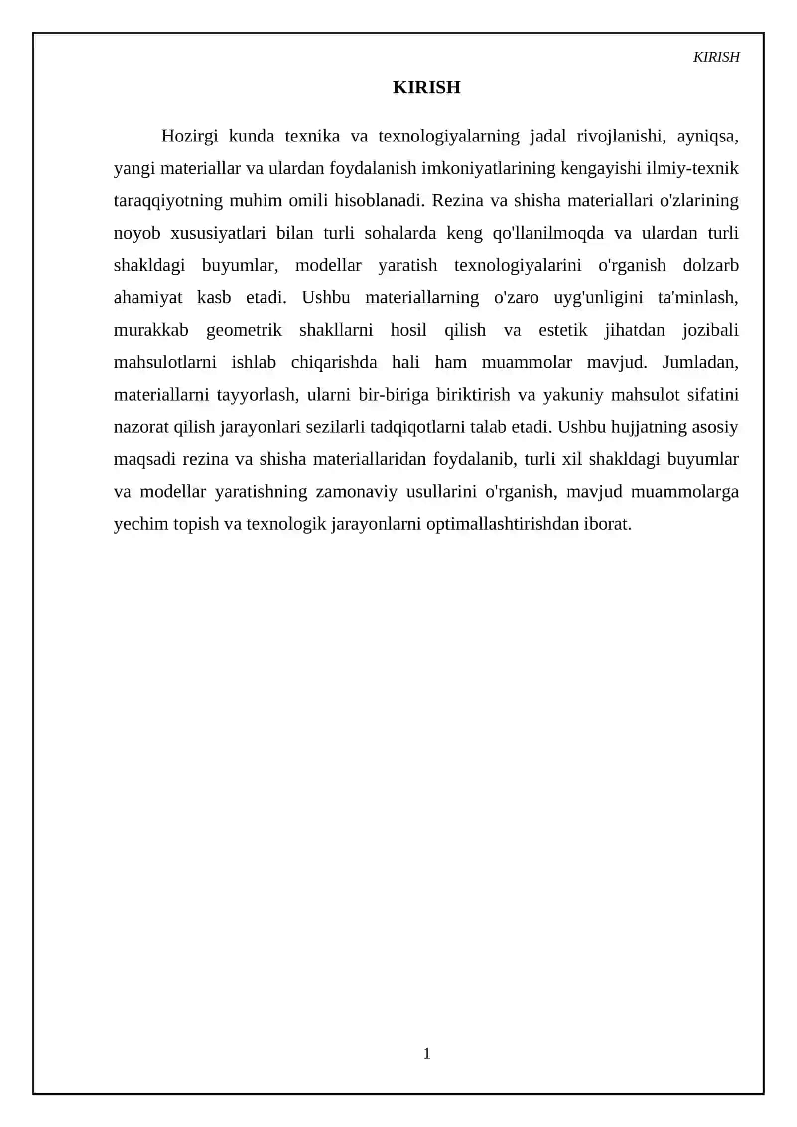 Rezina, shisha materiallaridan foydalanib turli xil formadagi buyumlar, modellarni tayyorlashni oʻrganish 3
