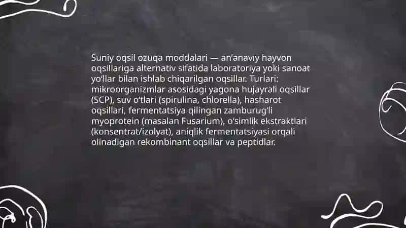 Suniy oqsil ozuqa moddalarining ishlab chiqarilishi va kelgusidagi imkoniyatlar 3