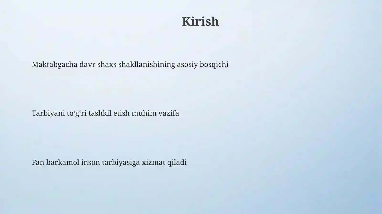 Maktabgacha taʼlim tarbiyani tashkil etish fanning barkamol insonni tarbiyasidagi oʻrni 3