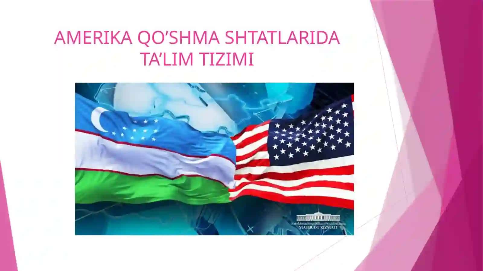 Jahon mamlakatlari ta'lim tizimi 3