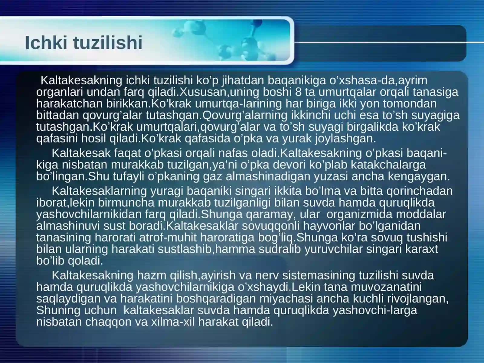 Sudralib yuruvchilar sinfi.Ildam kaltakesakning tuzilishi,ko’payishi va rivojlanishi 3
