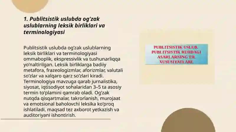 Publitsistik uslub og'zak uslublarning leksik gramatik xususiyatlari 3