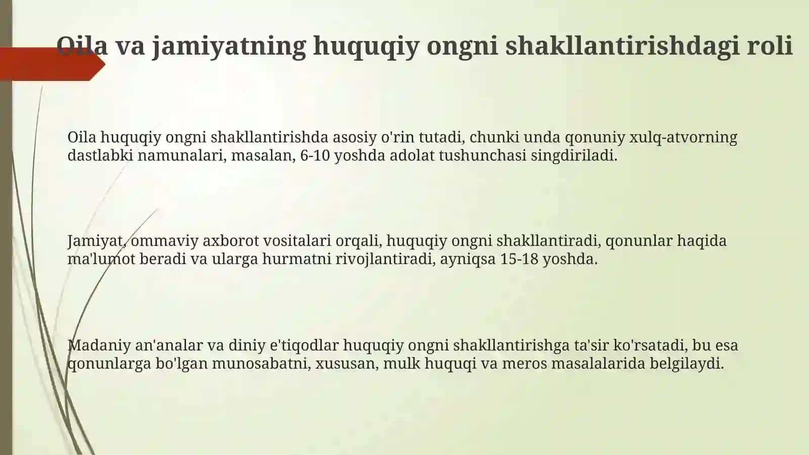 Huquqiy ongnishakllantirishda oila va jamiyat roli 3