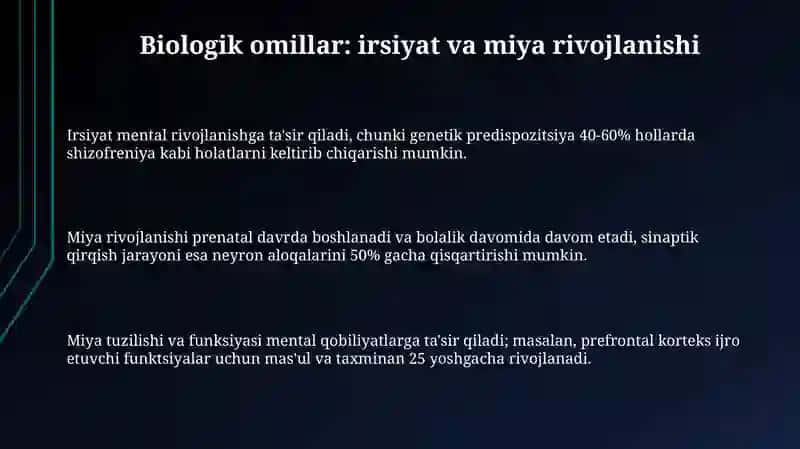 Psixik rivojlanishning biologik va ijtimoiy omillari 3