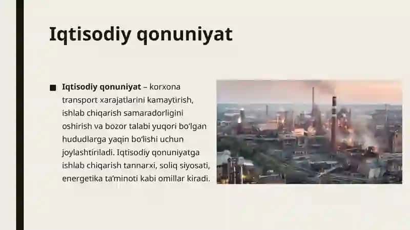 Sanoat korxonalarini joylashtirishda asosiy qonuniyatlari va xususiyatlari 3