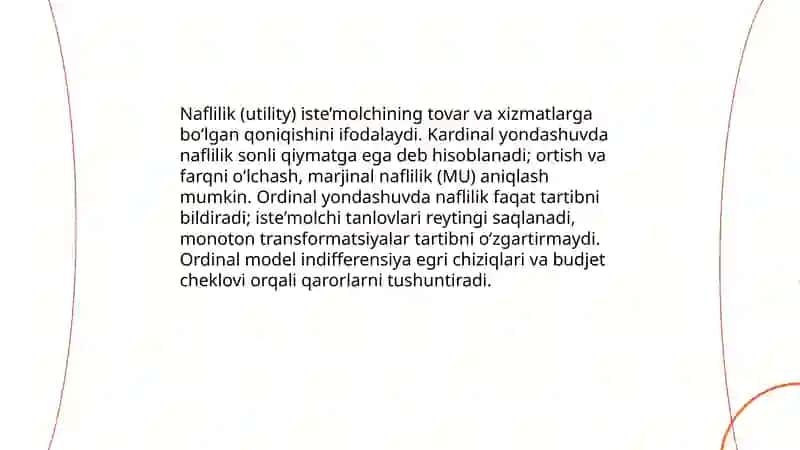 Iste’molchi xulqi nazariyasi: naflilik va uni maksimallashtirish qoidasi 3