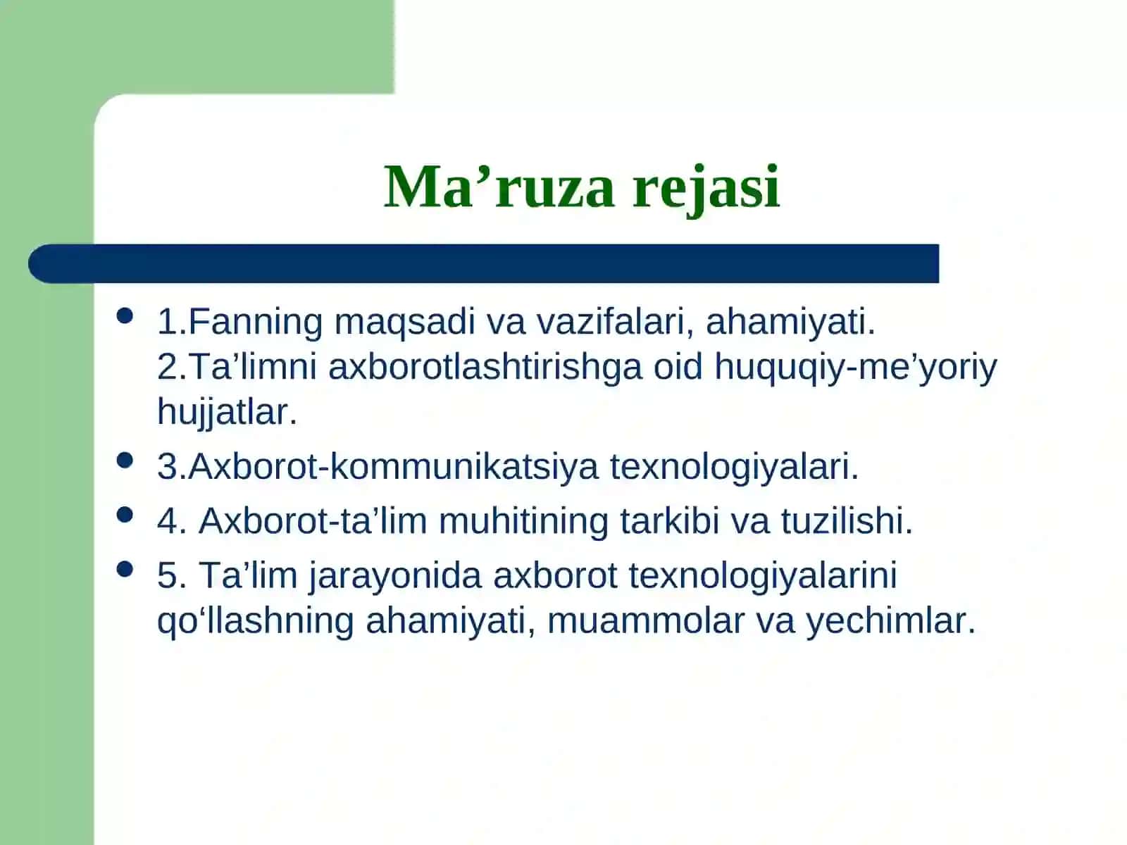 Mavzu. Kirish. Ta’limda Axborot Texnologiyalarining O‘rni va Ahamiyati 3