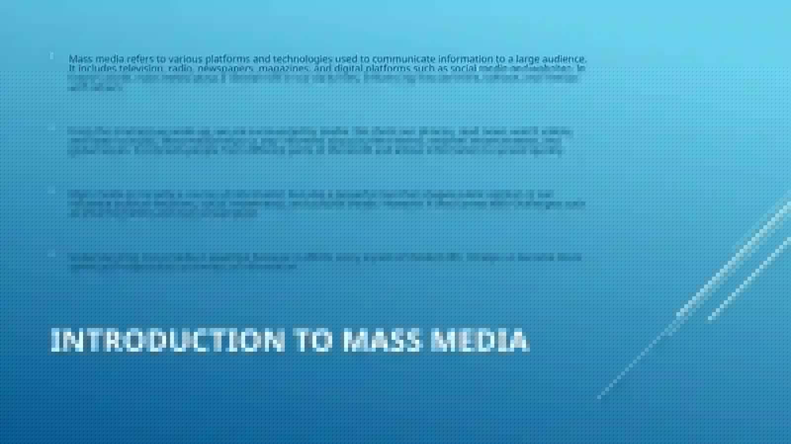 Mass Media in Our Life 3