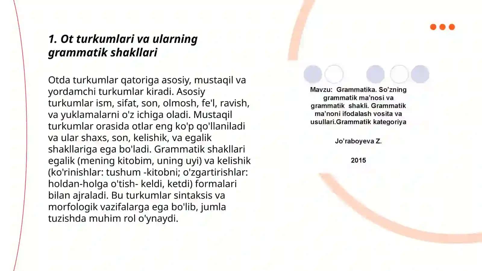 Grammatik kategoriya, grammatik shakl va ta'limot 3