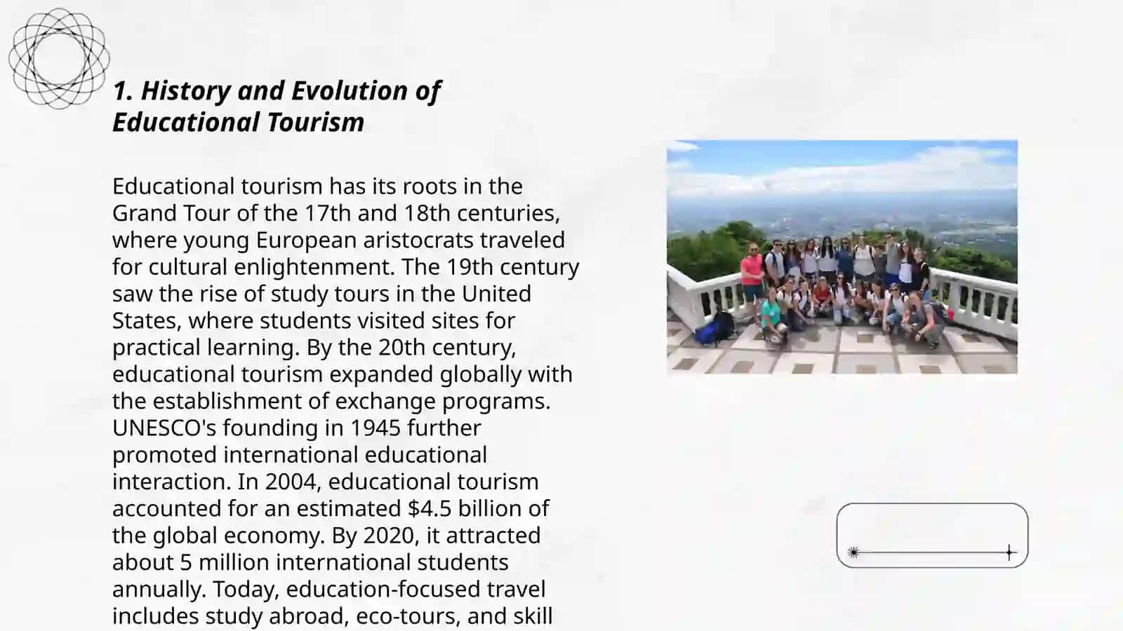 Educational Tourism History and Evolution 3