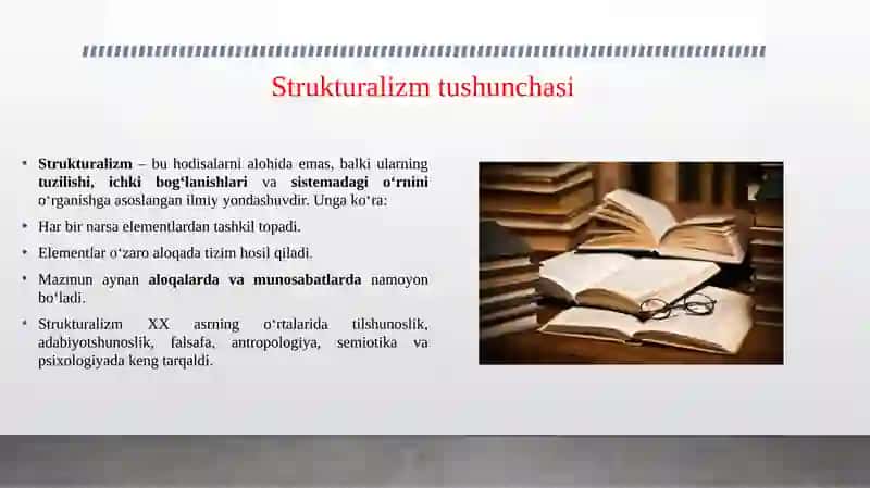 Strukturalizm va uning turlari 3