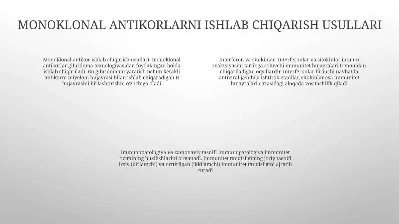 Monoklonal Antitelalar, Olish Usullari Va Meditsina Amaliyotlarida QoʼLlanilishi. Interferon Va Sitokinlar, TaʼSir Mexanizmi. Immunopatalogiya, Hozirgi Zamon Klassifikatsiyasi: TugʻMa Va Hayot Davomida Orttirilgan Immun Tanqisliklar 3