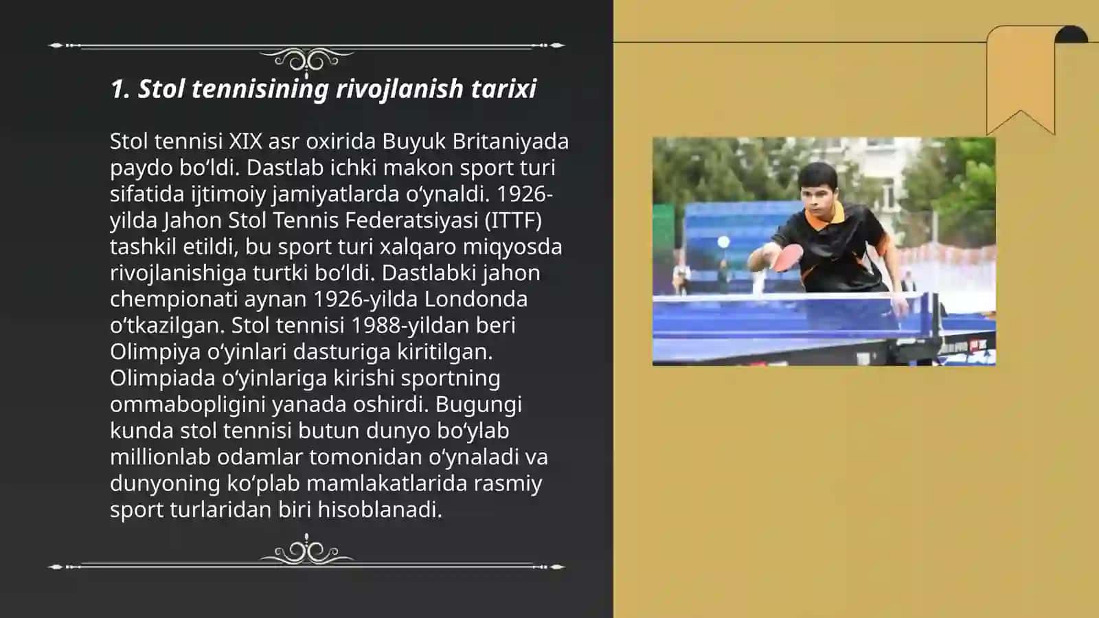 Stol tennisining rivojlanish tarixi,texnikasi,taktikasi va qoidalari 3