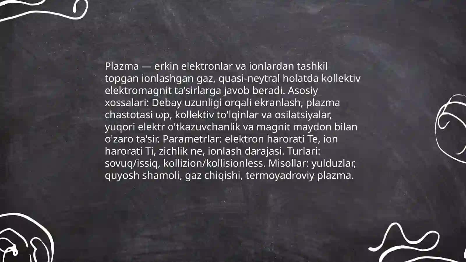 Plazma xossalarini va tavsiflarini oʻrganish 3