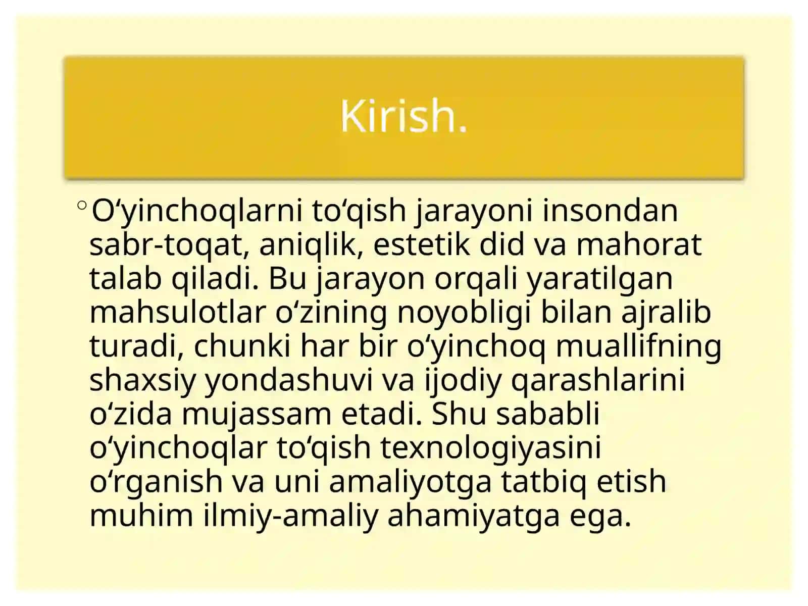 O‘YINCHOQLAR TO‘QISH TEXNOLOGIYASI 3