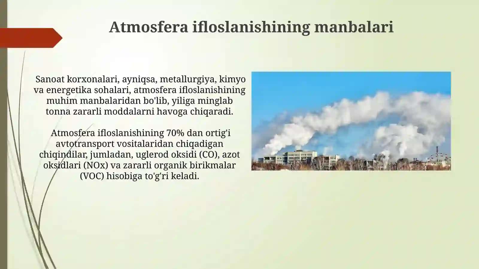 Atmasferani ifloslanishi va atmasferaga chiqadiganzararlimoddalar 3