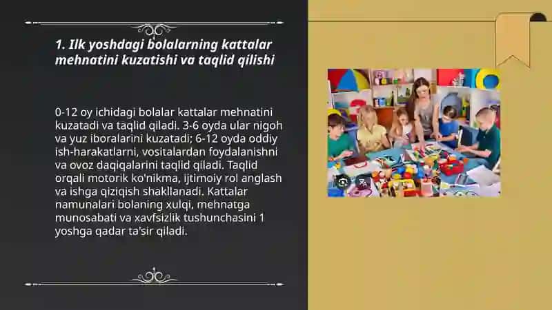 Ilk yoshdagi bolalarning kattalar mehnatiga munosabati 3