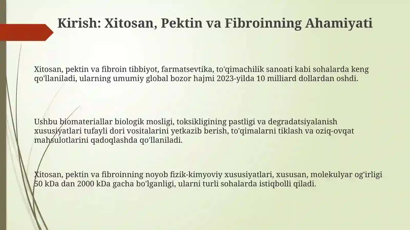 Xitosan, Pektin va Fibroinni Olish Manbalari va Usullari 3