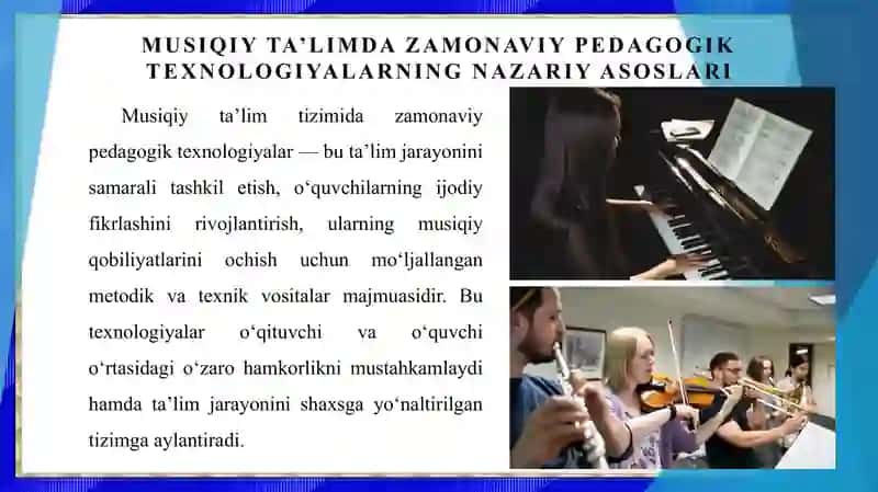 Musiqiy ta’limda zamonaviy pedagogik texnologiyalar va innovatsion uslublar 3