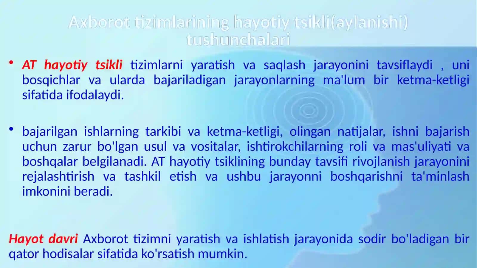 Axborot tizimlarining hayotiy tsikli (aylanishi) 3