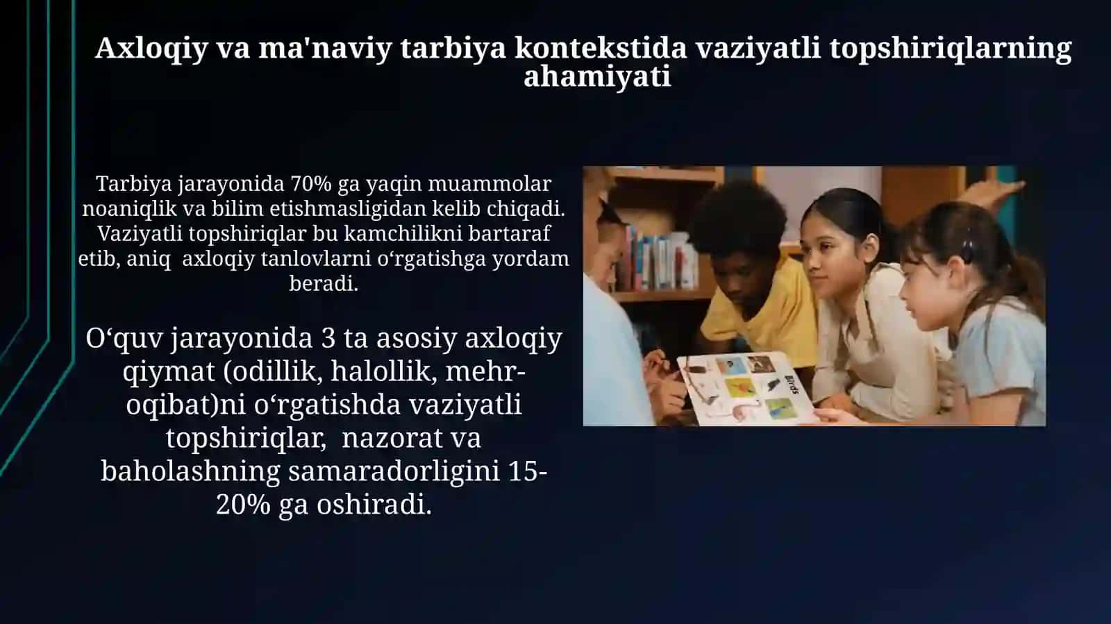 Tarbiya fanini oʻqitishda maʼnaviy axloqiy tarbiya vaziyatli topshiriqlarni yaratish metodikasi 3