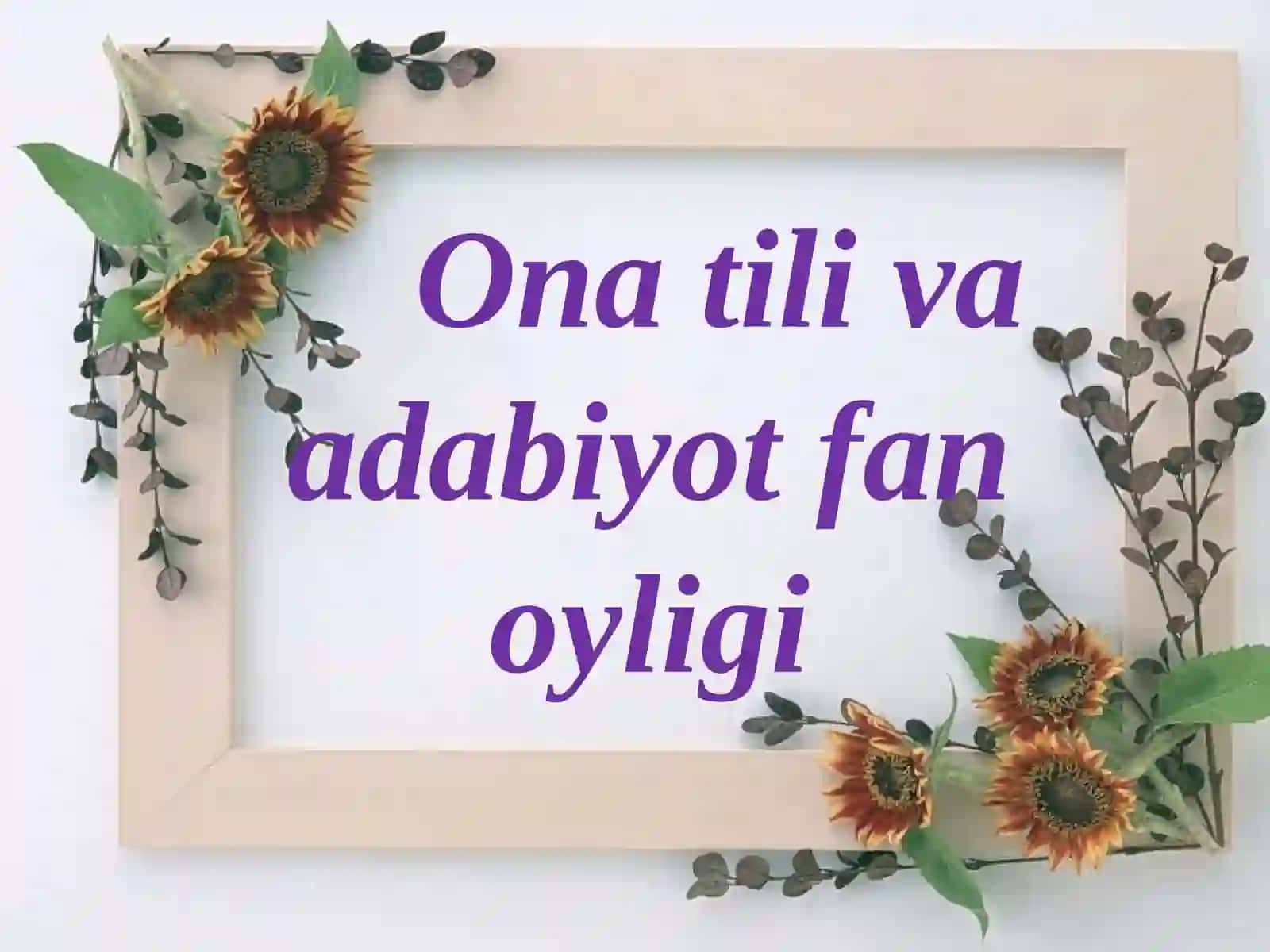 Ona tili va adabiyot fan oyligi 3