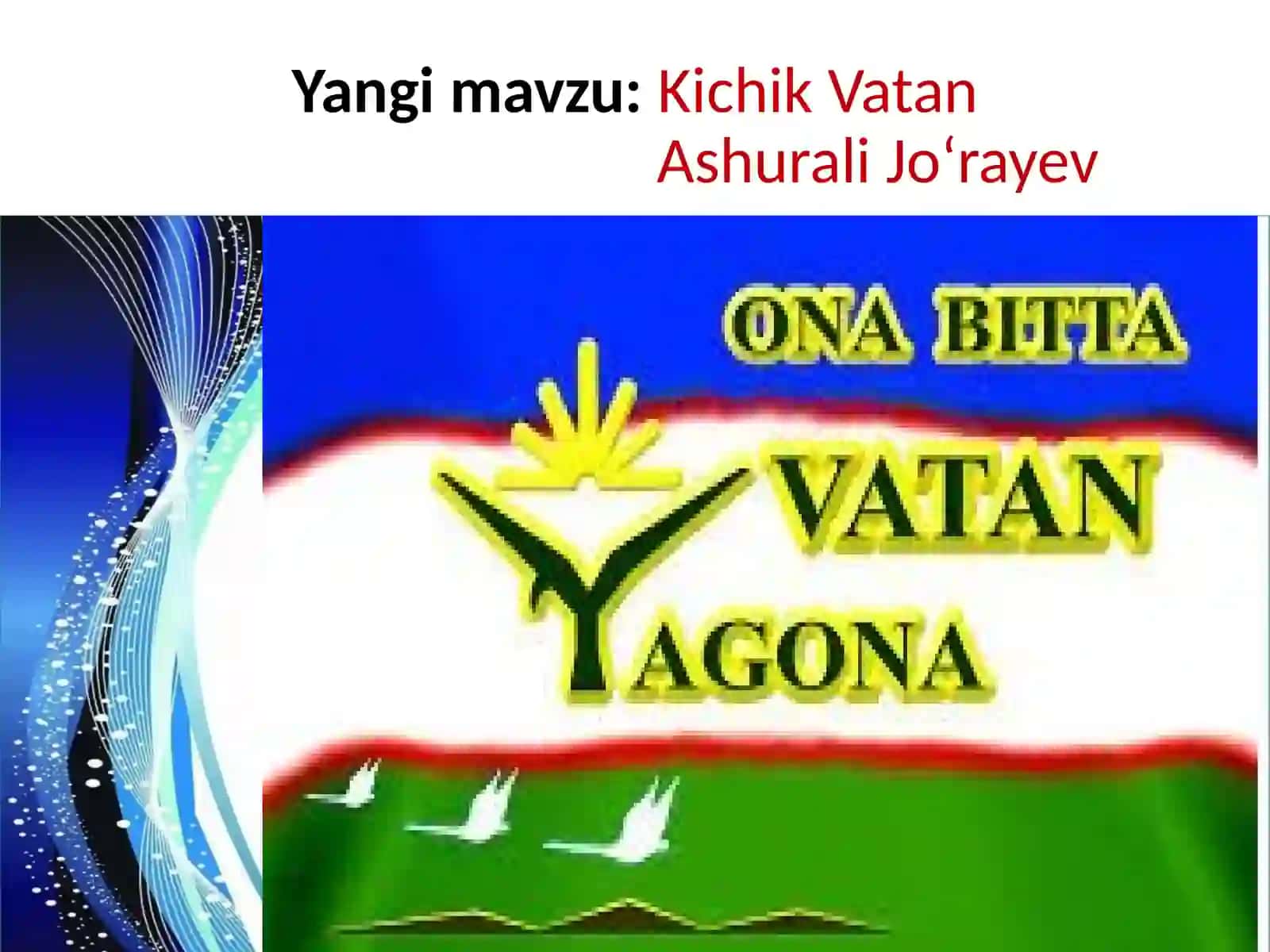 4-sinf O'qish fanidan Kichik Vatan dars taqdimoti 3