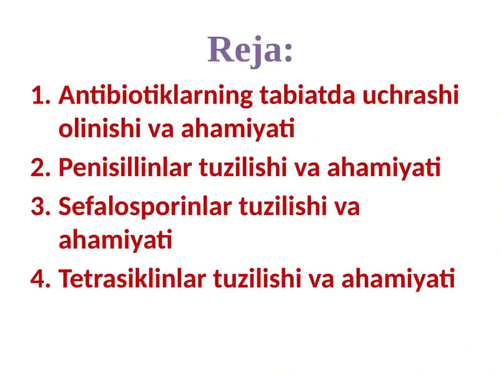 Antibiotiklarning tabiatda uchrashiolinishi vaahamiyati 3