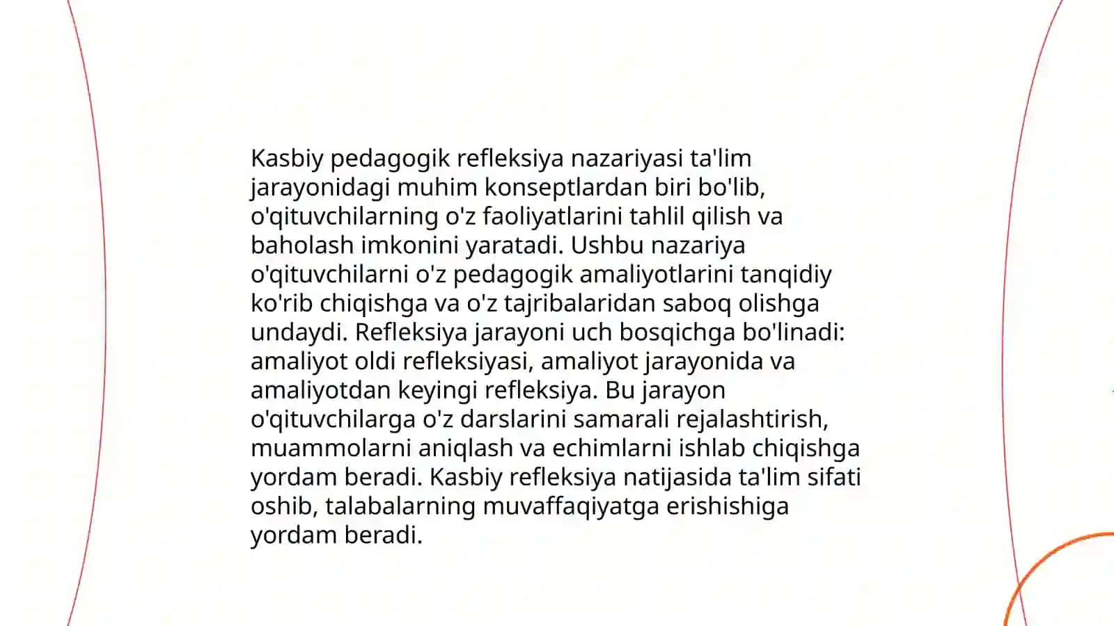 Òqituvchi kasbiy pedagogik refleksiya asosida òz pedagogik mahoratini imkoniyatlarini takomillashrirish 3