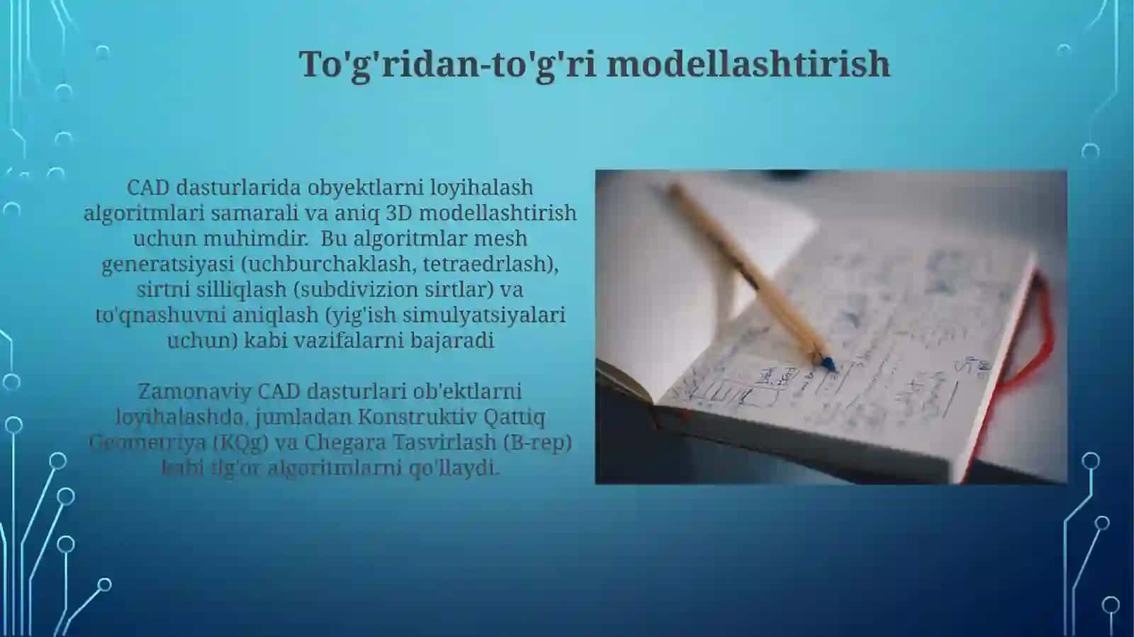 CAD dasturlarida zamonaviy loyihalar. Buyumni loyihalash algoritmi 3