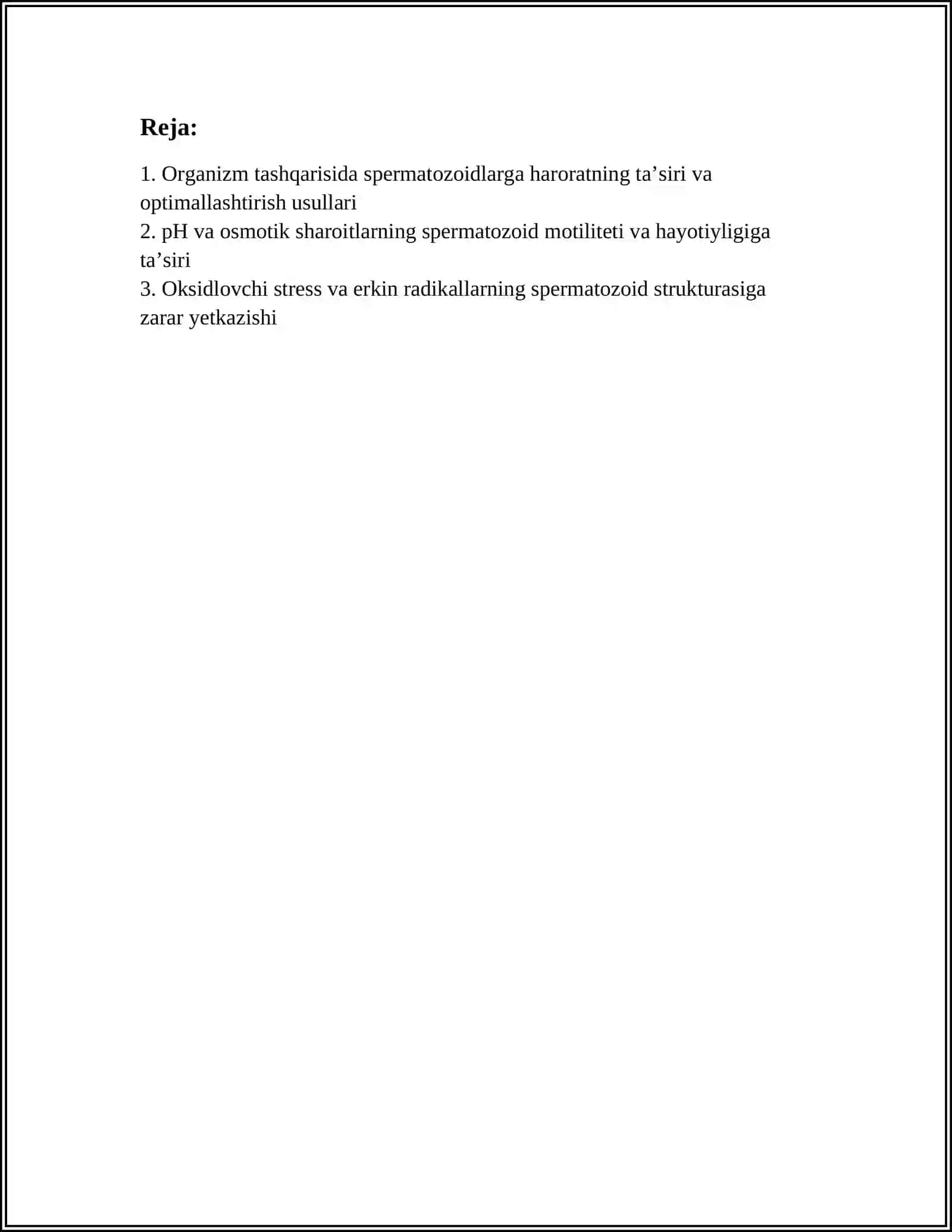 ORGANIZMDAN TASHQARIDA SPERMATOZOIDLARGA TASHQI OMILLARNING TAʼSIRI. BIYA VA QOʻYLARDA MURTAKNI KOʻCHIRISH USULLARI. TUGʻISHGA HALAQIT BERUVCHI MAJRUXLIK VA NUQSONLAR.BACHADON GRIJASI. SUT BEZINI EKSTIRPATSIYASI 3