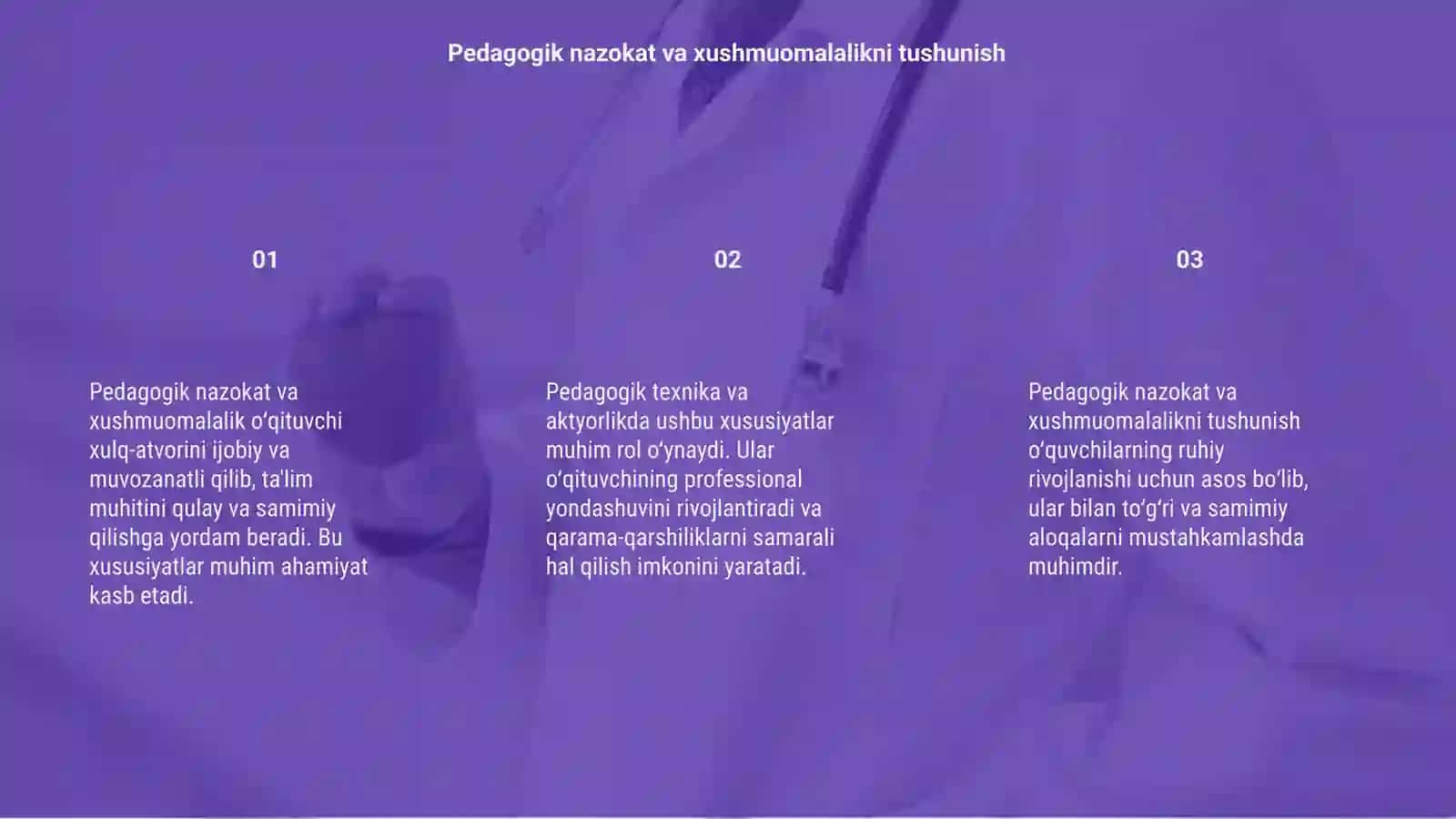 Pedagogik nazokat va xushmuomalalik kasbiy Pedagogik dilkashlikning O‘qituvchi xulq atvorini shakllanishi 3